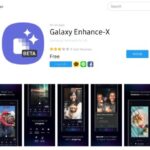 Galaxy enhance x photo editing tool relaunch