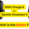 Fitbit charge 4 vs garmin vivosport