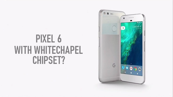 Google pixel 6 details whitechapel gpu display