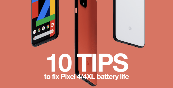 How fix google pixel 4 battery problems