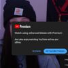 Youtube premium enhanced bitrate 1080p android tv