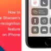 Shazam makes song identification easier for headphone wearers