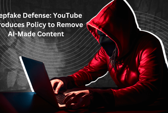 Heres how to remove your ai deepfakes on youtube